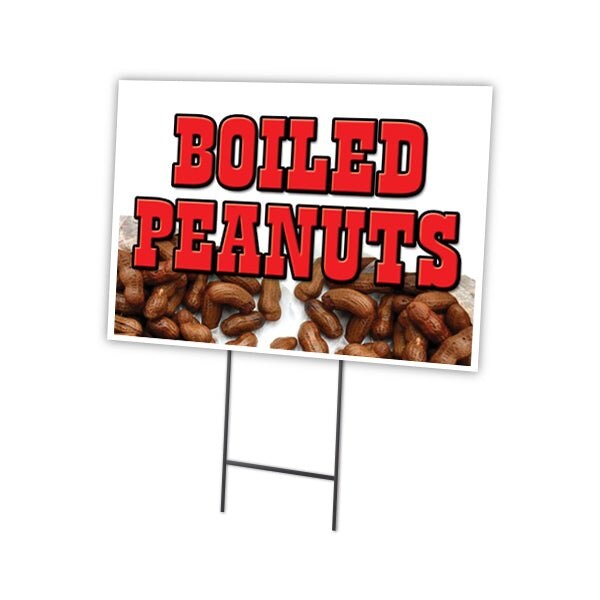 Boiled Peanuts Yard Sign & Stake outdoor plastic coroplast window, C-1824 Boiled Peanuts